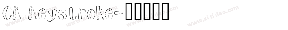 CK Keystroke字体转换